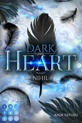 Tatlisu |  Dark Heart 1: Nihil | eBook | Sack Fachmedien