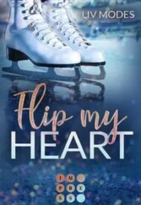 Modes |  Flip my Heart | eBook | Sack Fachmedien