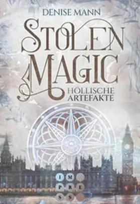 Mann |  Stolen Magic 1: Höllische Artefakte | eBook | Sack Fachmedien