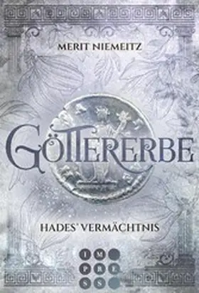 Niemeitz |  Göttererbe 2: Hades' Vermächtnis | eBook | Sack Fachmedien