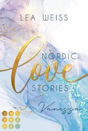 Weiss | Nordic Love Stories 1: Vanessa | E-Book | www.sack.de