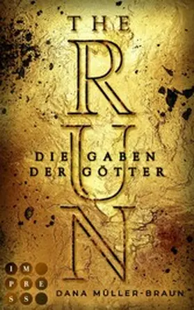 Müller-Braun |  The Run 2: Die Gaben der Götter | eBook | Sack Fachmedien