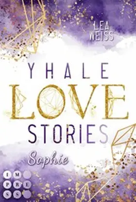 Weiss | Yhale Love Stories 2: Sophie | E-Book | www.sack.de
