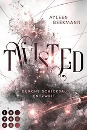 Beekmann |  Twisted. Durchs Schicksal entzweit | eBook | Sack Fachmedien