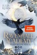 Kuhn |  Ravenhall Academy 1: Verborgene Magie | eBook | Sack Fachmedien