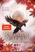 Kuhn |  Ravenhall Academy 2: Erwachte Magie | eBook | Sack Fachmedien