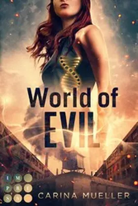 Mueller |  World of Evil (Brennende Welt 2) | eBook | Sack Fachmedien