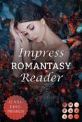 Frost / Lionera / Winter |  Impress Romantasy Reader 2022. Finde dein neues Fantasy-Must-Read | eBook | Sack Fachmedien
