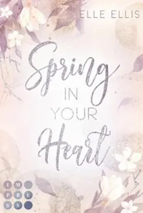 Ellis |  Spring In Your Heart (Cosy Island 2) | eBook | Sack Fachmedien