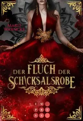 Warncke |  Der Fluch der Schicksalsrobe (Woven Magic 2) | eBook | Sack Fachmedien