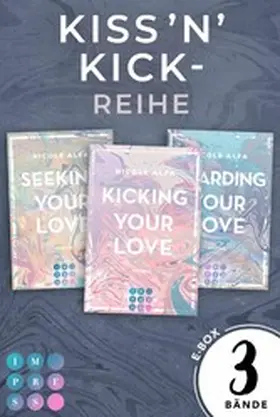 Alfa | Kiss'n'Kick: 3 Bände in einem Bundle! | E-Book | www.sack.de