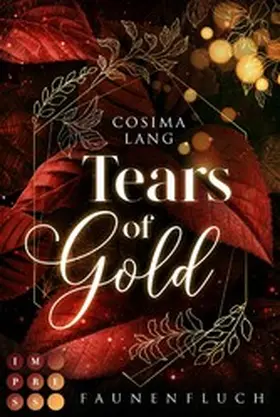 Lang |  Faunenfluch 2: Tears of Gold | eBook | Sack Fachmedien