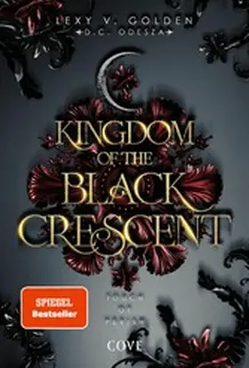 v. Golden / Odesza |  Kingdom of the Black Crescent 1: Touch of Perish | eBook | Sack Fachmedien