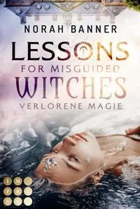 Banner | Lessons for Misguided Witches. Verlorene Magie | E-Book | www.sack.de