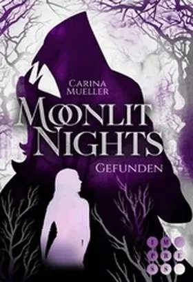 Mueller |  Moonlit Nights 1: Gefunden | eBook | Sack Fachmedien