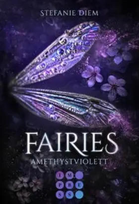 Diem |  Fairies 2: Amethystviolett | eBook | Sack Fachmedien