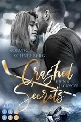 Schneeberg |  Crashed Secrets. Erin & Jackson | eBook | Sack Fachmedien