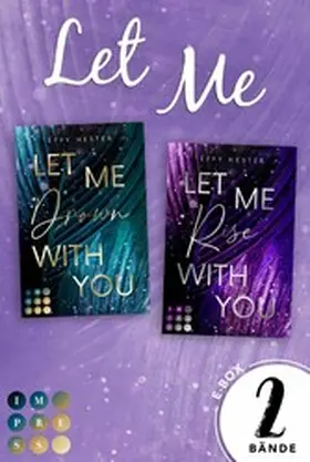 Hester |  Let Me: Beide Bände der spannenden Romance-Suspense in einer E-Box! (Let Me-Dilogie) | eBook | Sack Fachmedien