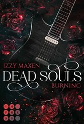 Maxen |  Dead Souls Burning (Dead Souls 1) | eBook | Sack Fachmedien