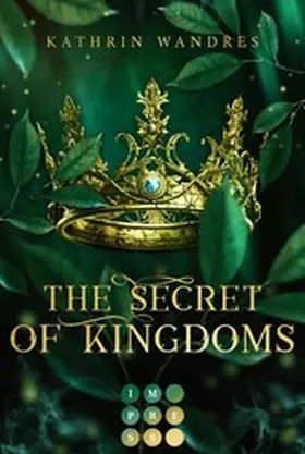 Wandres | The Secret of Kingdoms (Broken Crown 1) | E-Book | www.sack.de