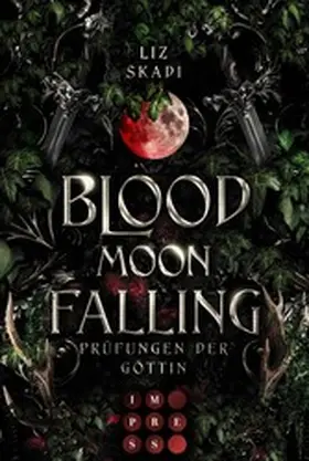 Skadi |  Blood Moon Falling. Prüfungen der Göttin (Blood Moon Rising 2) | eBook | Sack Fachmedien