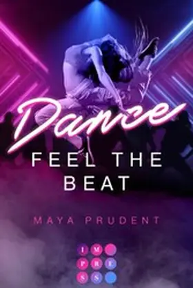Prudent |  Dance. Feel The Beat | eBook | Sack Fachmedien