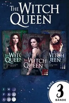 Bachmann |  The Witch Queen: Die magische Urban-Fantasy-Trilogie in einer E-Box | eBook | Sack Fachmedien