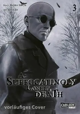 Inoryu / Ito |  A Suffocatingly Lonely Death 3 | eBook | Sack Fachmedien