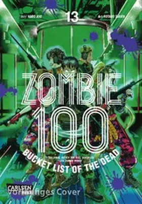 Takata / Aso |  Zombie 100 - Bucket List of the Dead 13 | eBook | Sack Fachmedien