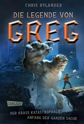 Rylander |  Die Legende von Greg 1: Der krass katastrophale Anfang der ganzen Sache | eBook | Sack Fachmedien