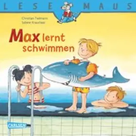 Tielmann |  LESEMAUS: Max lernt schwimmen | eBook | Sack Fachmedien