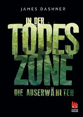 Dashner | Die Auserwählten - In der Todeszone | E-Book | www.sack.de