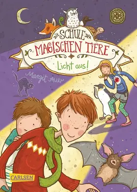 Auer | Die Schule der magischen Tiere 3: Licht aus! | E-Book | www.sack.de