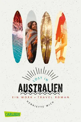 Wich |  Lost in Australien | eBook | Sack Fachmedien