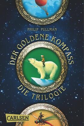 Pullman |  His Dark Materials: Der Goldene Kompass – Band 1-3 der Fantasy-Serie im Sammelband | eBook | Sack Fachmedien