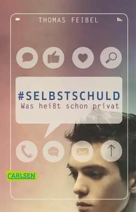 Feibel | #selbstschuld - Was heißt schon privat | E-Book | www.sack.de