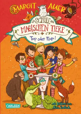 Auer | Die Schule der magischen Tiere 5: Top oder Flop! | E-Book | www.sack.de