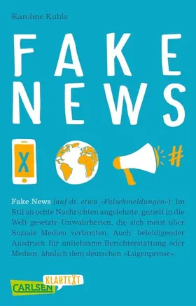 Kuhla-Freitag | Fake News (Carlsen Klartext) | E-Book | www.sack.de