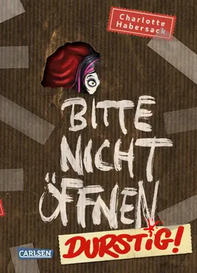 Habersack | Bitte nicht öffnen 3: Durstig! | E-Book | www.sack.de