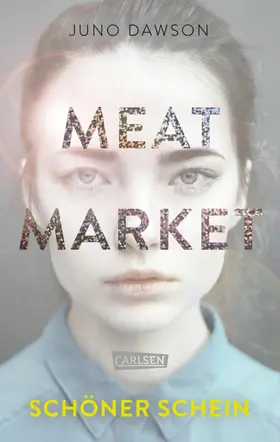 Dawson | Meat Market – Schöner Schein | E-Book | sack.de