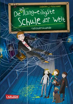 Kirschner | Die unlangweiligste Schule der Welt 6: Geisterstunde | E-Book | www.sack.de