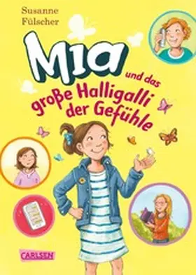 Fülscher | Mia 14: Mia und das große Halligalli der Gefühle | E-Book | www.sack.de