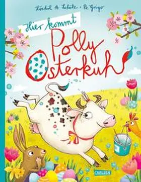 Schütz |  Hier kommt Polly Osterkuh! | eBook | Sack Fachmedien