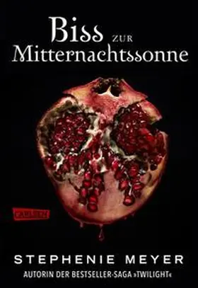 Meyer |  Biss zur Mitternachtssonne (Bella und Edward 5) | eBook | Sack Fachmedien