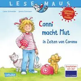 Schneider |  LESEMAUS 186: Conni macht Mut in Zeiten von Corona | eBook | Sack Fachmedien