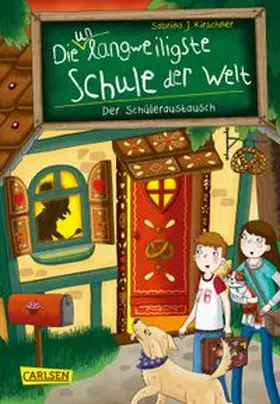 Kirschner | Die unlangweiligste Schule der Welt 7: Der Schüleraustausch | E-Book | www.sack.de