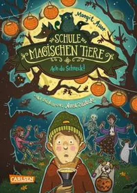 Auer | Die Schule der magischen Tiere 14: Ach du Schreck! | E-Book | www.sack.de