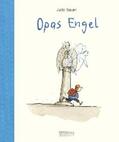 Bauer |  Opas Engel (Jubiläumsausgabe) | eBook | Sack Fachmedien