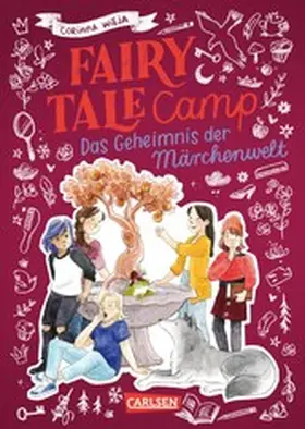 Wieja |  Fairy Tale Camp 3: Das Geheimnis der Märchenwelt | eBook | Sack Fachmedien