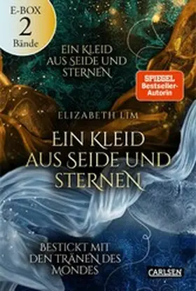 Lim |  Ein Kleid aus Seide und Sternen: Beide High-Fantasy-Liebesromane im Sammelband! | eBook | Sack Fachmedien